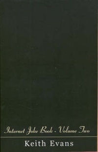 Enlarge image Cover: Internet Joke Book - Volume Two - Xlibris Corporation