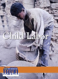 Enlarge image Cover: Child Labor - Greenhaven Press