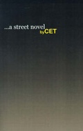 Cover: A Street Novel - Xlibris Corporation
