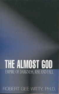 Enlarge image Cover: The Almost God - Xlibris Corporation