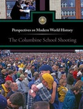 Cover: The Columbine School Shooting - Greenhaven Press