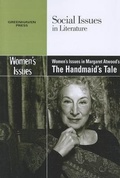 Cover: Women's Issues in Margaret Atwood's the Handmaid's Tale - Greenhaven Press