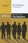 Cover: Teen Issues in S.E. Hinton's the Outsiders - Greenhaven Press