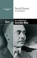 Cover: Race in Ralph Ellison's Invisible Man - Greenhaven Press
