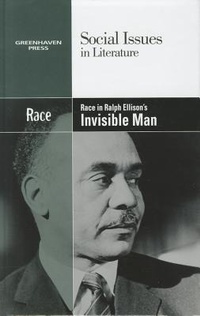 Enlarge image Cover: Race in Ralph Ellison's Invisible Man - Greenhaven Press