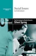 Cover: The Environment in Rachel Carson's Silent Spring - Greenhaven Press