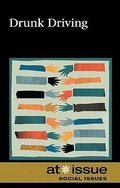 Bild: Drunk Driving - Greenhaven Press