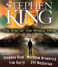Abbildung von: The End of the Whole Mess - Simon & Schuster Audio