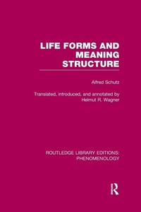 Enlarge image Cover: Life Forms and Meaning Structure - Routledge