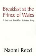Cover: Breakfast at the Prince of Wales - Xlibris Corporation