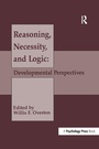 Cover: Reasoning, Necessity, and Logic - Psychology Press Ltd