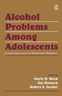 Cover: Alcohol Problems Among Adolescents - Psychology Press Ltd