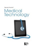 Cover: Medical Technology - Greenhaven Press