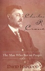Cover: Charles R. Crane - Xlibris Corporation