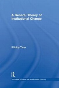 Enlarge image Cover: A General Theory of Institutional Change - Routledge