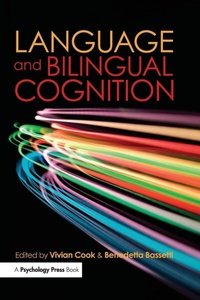 Enlarge image Cover: Language and Bilingual Cognition - Psychology Press Ltd