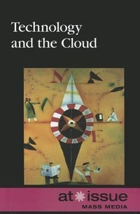 Abbildung von: Technology and the Cloud - Greenhaven Press