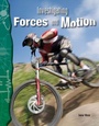 Cover: Investigating Forces and Motion - Teacher Created Materials, Inc