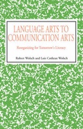 Cover: Language Arts to Communication Arts - Xlibris Corporation