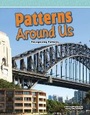Cover: Patterns Around Us - Teacher Created Materials, Inc
