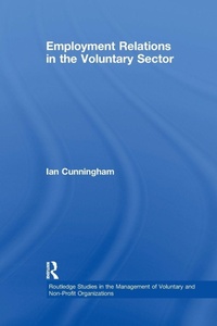 Enlarge image Cover: Employment Relations in the Voluntary Sector - Routledge