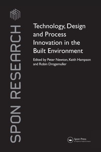 Abbildung von: Technology, Design and Process Innovation in the Built Environment - Spon Press