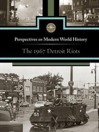 Enlarge image Cover: The 1967 Detroit Riots - Greenhaven Press