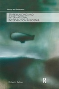 Cover: State Building and International Intervention in Bosnia - Routledge