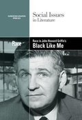 Cover: Race in John Howard Griffin's Black Like Me - Greenhaven Press