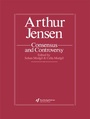 Cover: Arthur Jensen: Consensus And Controversy - Routledge