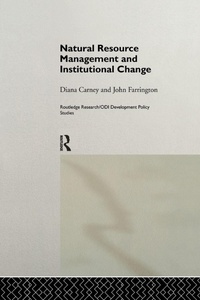 Enlarge image Cover: Natural Resource Management and Institutional Change - Routledge
