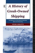 Cover: A History of Greek-Owned Shipping - Routledge
