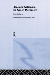 Enlarge image Cover: Ideas and Actions in the Green Movement - Routledge