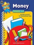 Cover: Money Grades 1-2 - TEACHER CREATED RESOURCES