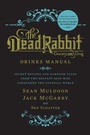 Cover: Dead Rabbit Drinks Manual - Mariner Books