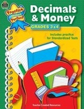 Cover: Decimals & Money Grades 3-4 - TEACHER CREATED RESOURCES