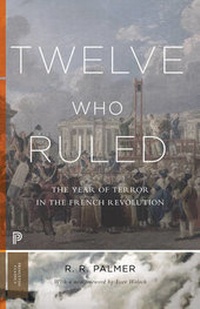 Enlarge image Cover: Twelve Who Ruled - Princeton University Press