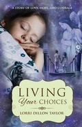 Cover: Living Your Choices - Beatus Publishing