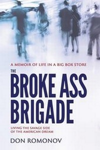 Enlarge image Cover: The Broke Ass Brigade - Steele Shark Press