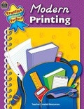 Cover: Modern Printing - TEACHER CREATED RESOURCES