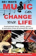Cover: 88+ Ways Music Can Change Your Life - Keep Music Alive