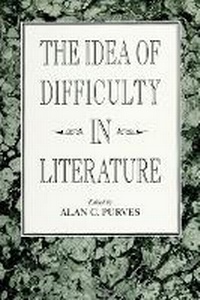 Enlarge image Cover: The Idea of Difficulty in Literature - State University of New York Press