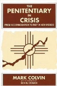 Enlarge image Cover: The Penitentiary in Crisis - State University of New York Press
