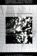Cover: Photonic Technology and Industrial Policy - State University of New York Press