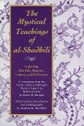 Cover: The Mystical Teachings of al-Shadhili - State University of New York Press