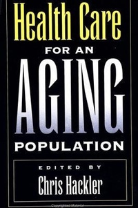 Abbildung von: Health Care for an Aging Population - State University of New York Press