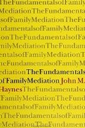 Cover: The Fundamentals of Family Mediation - State University of New York Press