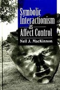 Cover: Symbolic Interactionism as Affect Control - State University of New York Press
