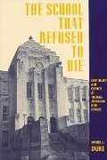 Cover: The School That Refused to Die - State University of New York Press