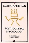Cover: Native American Postcolonial Psychology - State University of New York Press